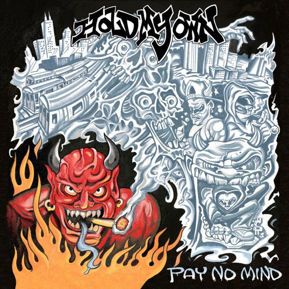 Hold My Own - Pay No Mind  CD